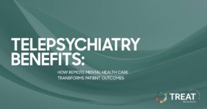 Slide with teal abstract background reading 'Telepsychiatry Benefits: How remote mental health care transforms patient outcomes' and the TREAT Mental Health logo bottom right.