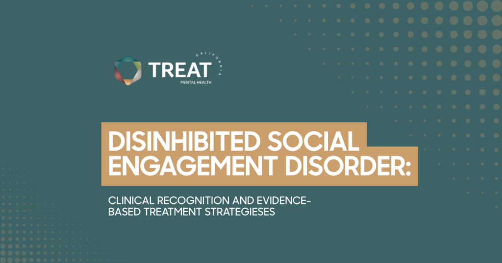 Slide with teal background, TREAT logo, and orange title banner reading 'Disinhibited Social Engagement Disorder: Clinical Recognition and Evidence‑Based Treatment Strategies'.