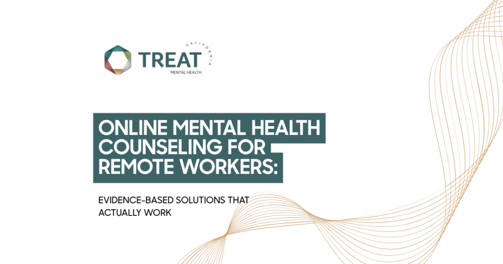 Cover slide: online mental health counseling for remote workers, with the TREAT California Mental Health logo and decorative wave graphics.