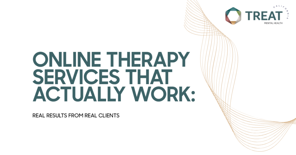 Headline banner: 'Online Therapy Services That Actually Work' with subheading 'Real results from real clients' and Treat Mental Health logo in the top-right.